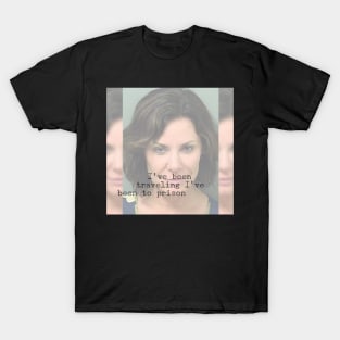 I've been traveling I've been to prison RHONY Luann de Lesseps mugshot and quote T-Shirt